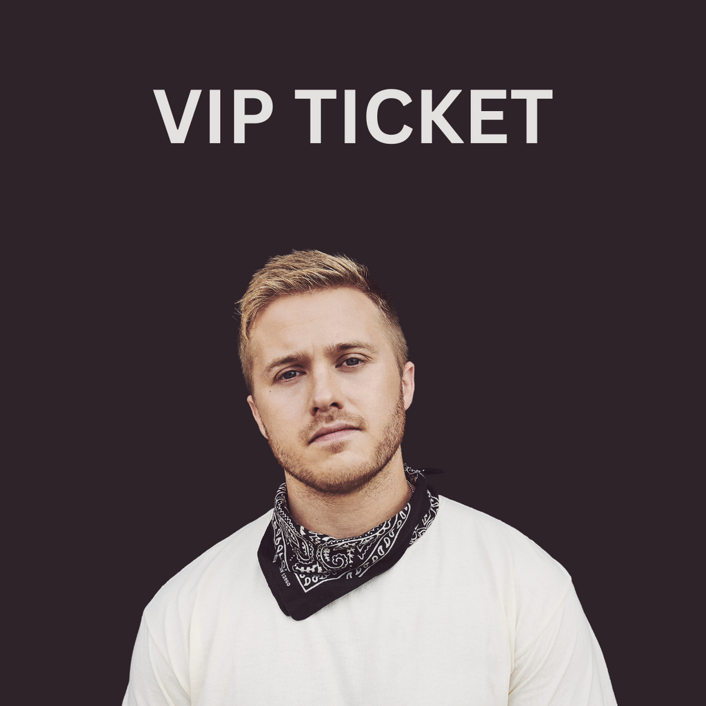 VIP + M&G Ticket
